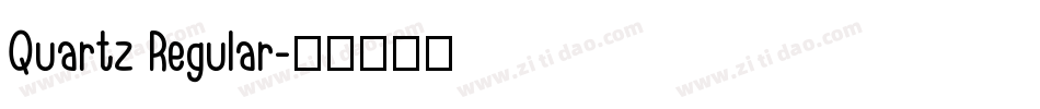 Quartz Regular字体转换